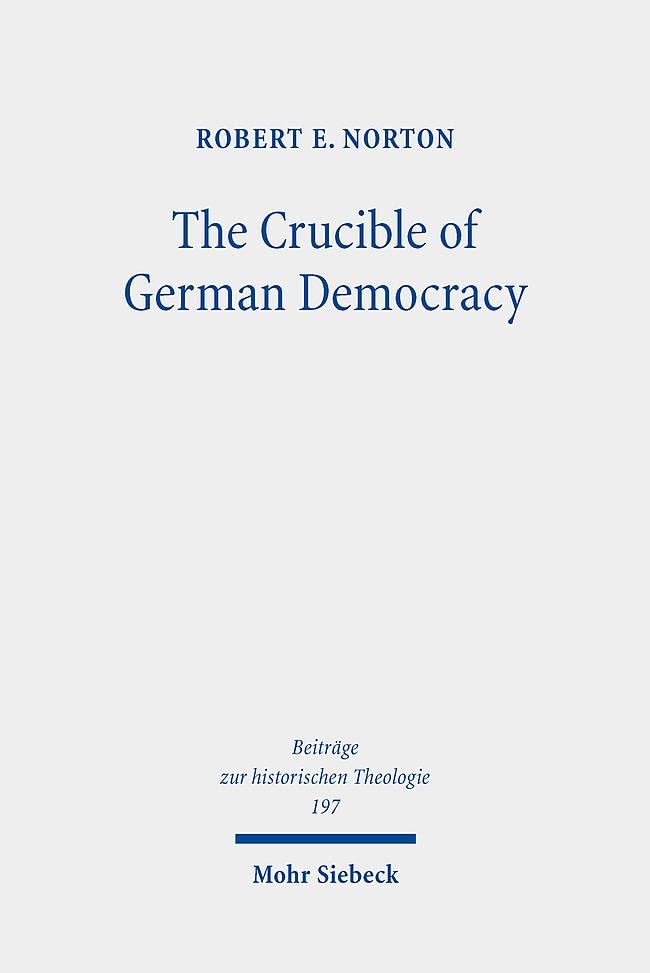 The Crucible of German Democracy: Ernst Troeltsch and WWI - Historical Theology Studies | Academic Research & History Classroom Resource