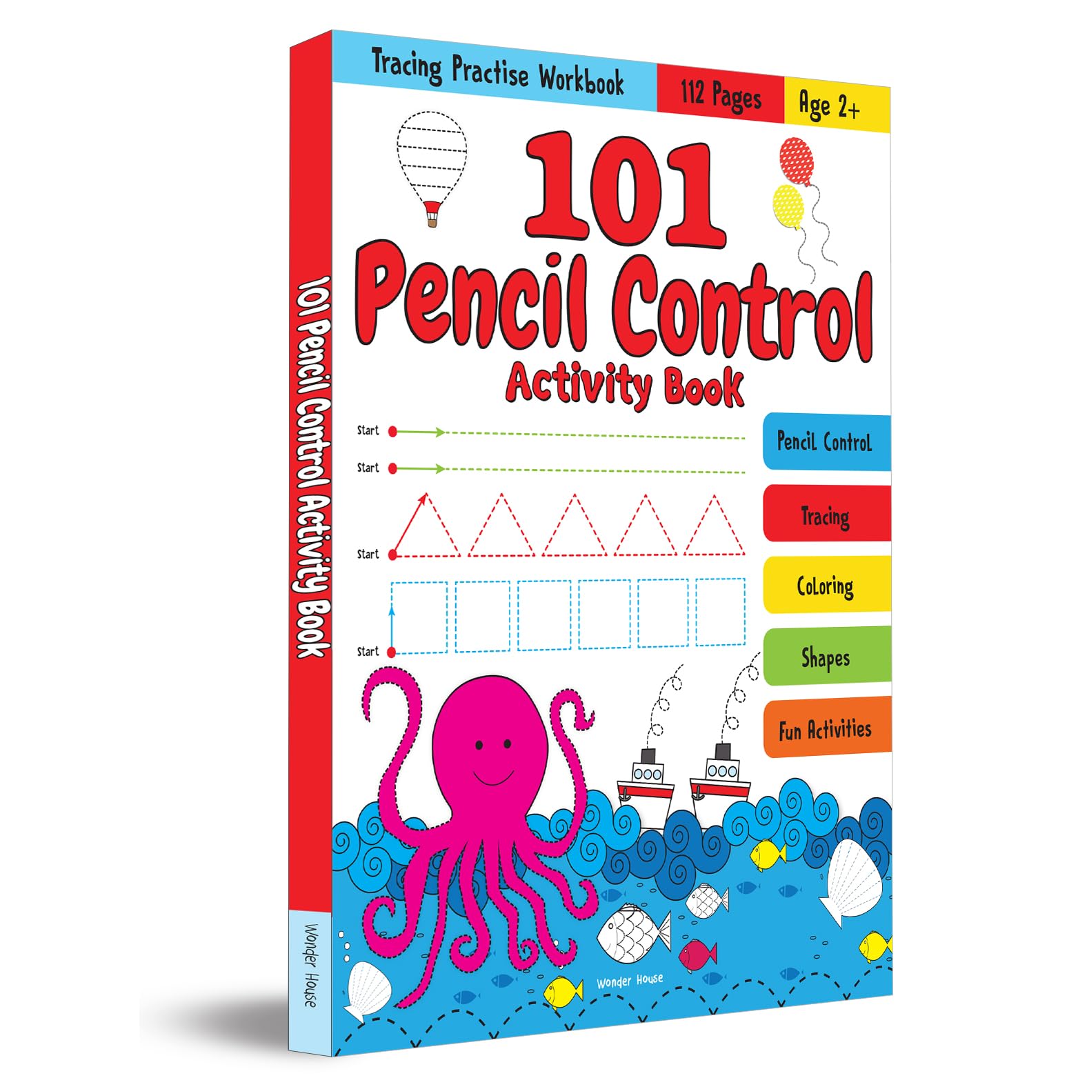 101 Pencil Control Activity Book for Kids - Tracing Practice Workbook for Preschool & Kindergarten - Improve Handwriting Skills for Classroom & Homeschool Learning