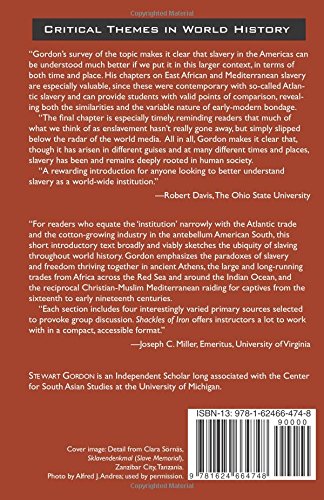 Shackles of Iron: Slavery Beyond the Atlantic - Critical Themes in World History Book | Global Slavery Studies for Academics & Researchers | Perfect for History Classrooms & Human Rights Discussions