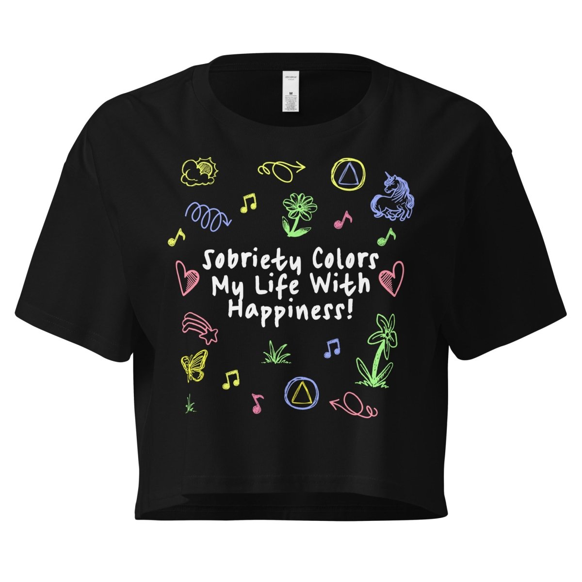 Sobriety Colors My Life With Happiness Doodle Art Crop Top - Trendy Women's Graphic Tee for Casual Wear, Street Style & Summer Outfits