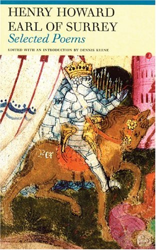 Selected Poems: Henry Howard, Earl of Surrey (Fyfield Books) | Classic English Poetry Collection | Perfect for Literature Studies & Renaissance Poetry Lovers
