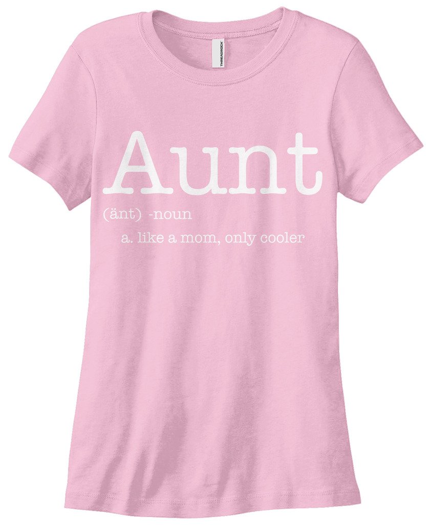 Threadrock Women's Funny Aunt T-Shirt - Cool & Comfortable Gift for Aunts, Sisters & Best Friends | Perfect for Birthdays, Family Reunions & Casual Wear