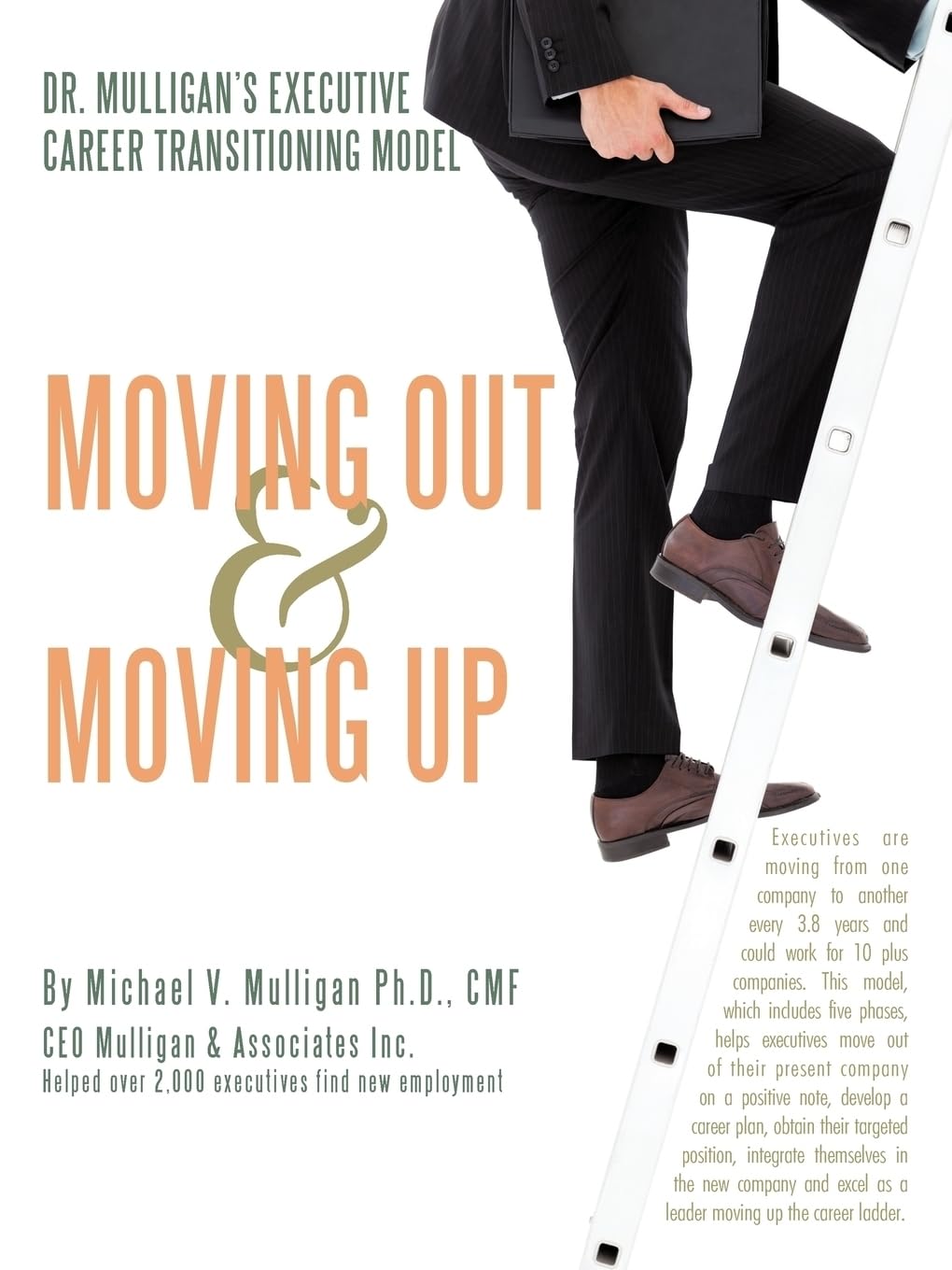 Mulligan's Executive Career Transition Model: Strategies for Moving Up & Advancing Your Career | Professional Development & Leadership Growth