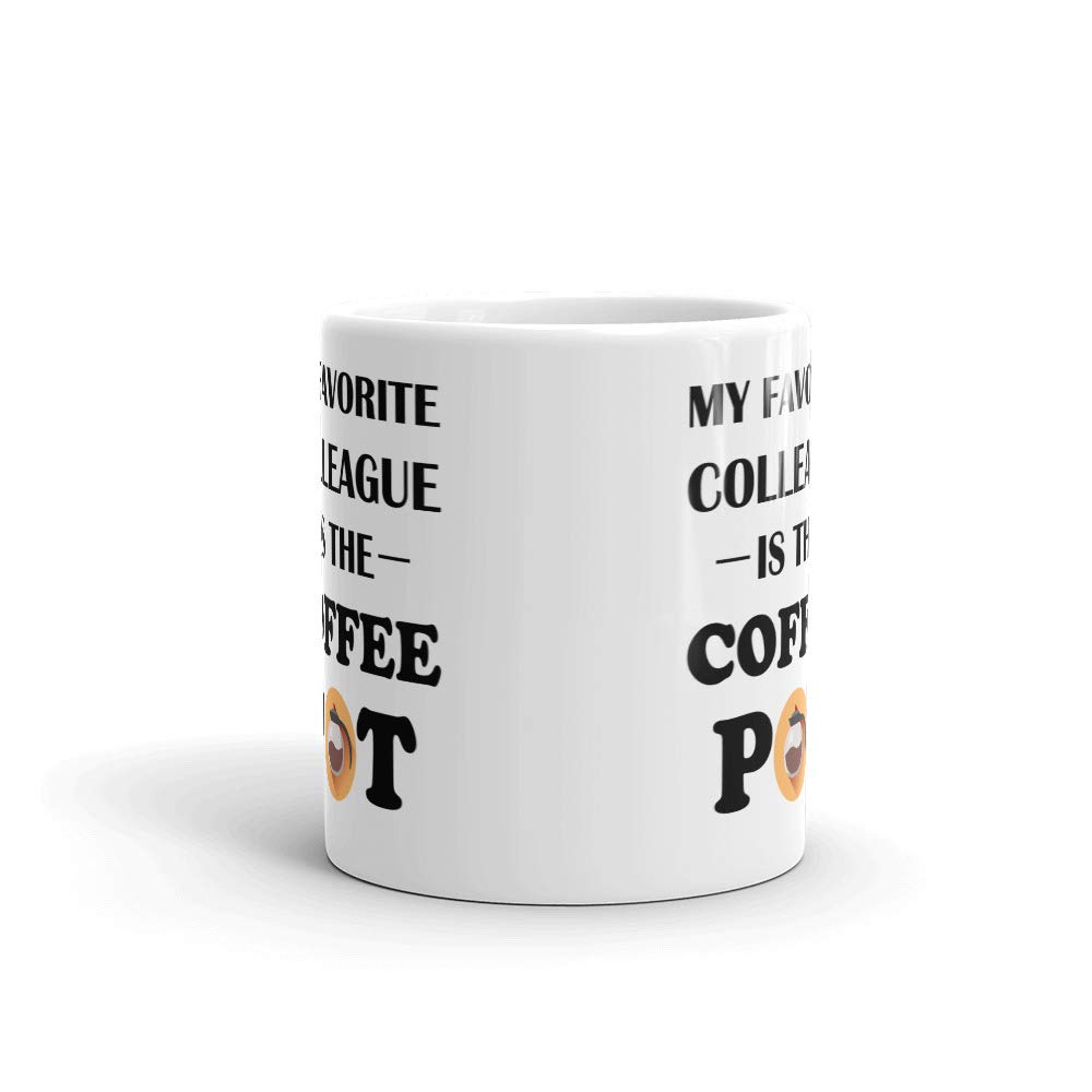 11 oz Ceramic Coffee Mug for Office - Perfect Gift for Coffee & Tea Lovers - My Favorite Colleague Cup - Ideal for Work, Home & Gifting