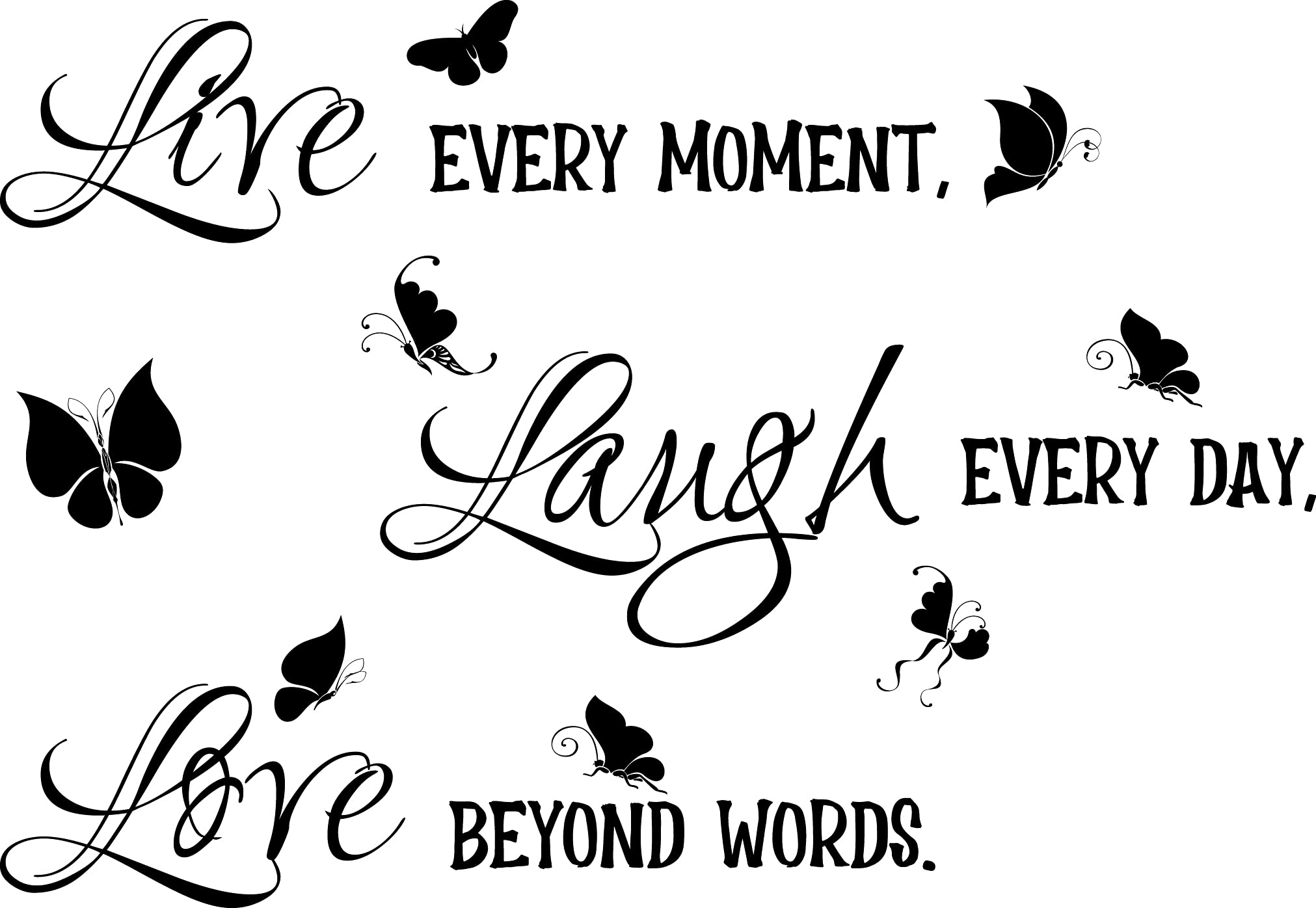 Live Every Moment - Laugh Every Day - Love Beyond Words - Motivational Wall Decals & Inspirational Quotes Stickers for Home, Office, Nursery Decor - Self-Adhesive Vinyl Wall Art