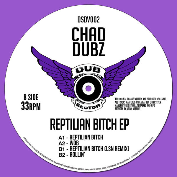 Chad Dubz – Reptilian Bitch EP Vinyl Record | Dub Sector DSDV002 | Electronic Dance Music for DJs & Music Collectors