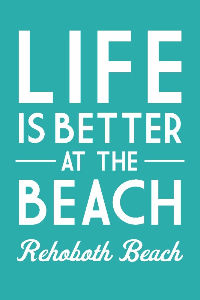 Rehoboth Beach Delaware Travel Poster - 36x54 Giclee Gallery Print for Coastal Wall Decor | Perfect for Beach House, Living Room & Office Art | Life Is Better At The Beach Quote