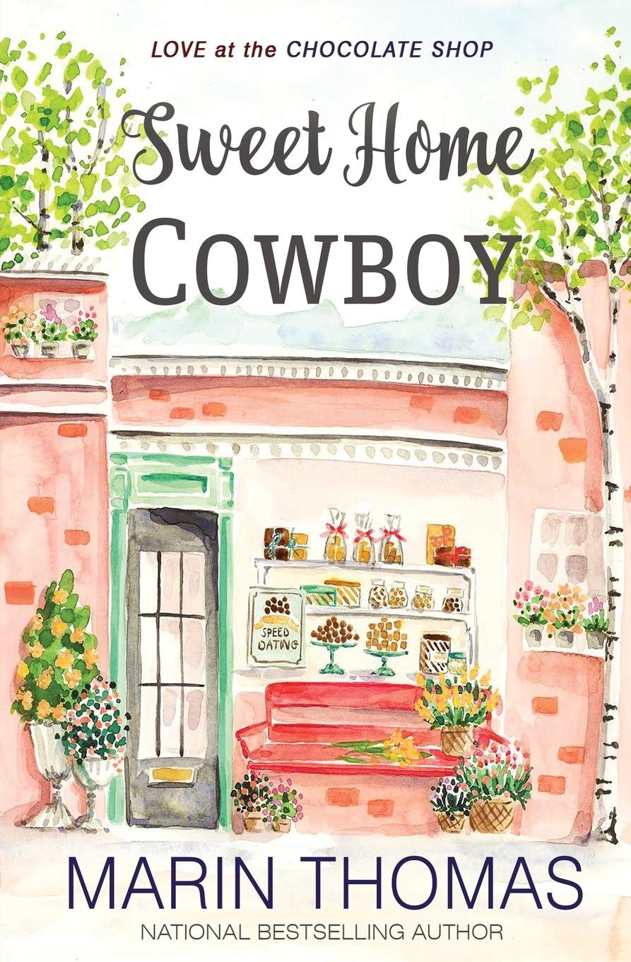 Sweet Home Cowboy Romance Novel - Love at the Chocolate Shop Book for Adults | Perfect for Valentine's Day Gifts & Cozy Reading