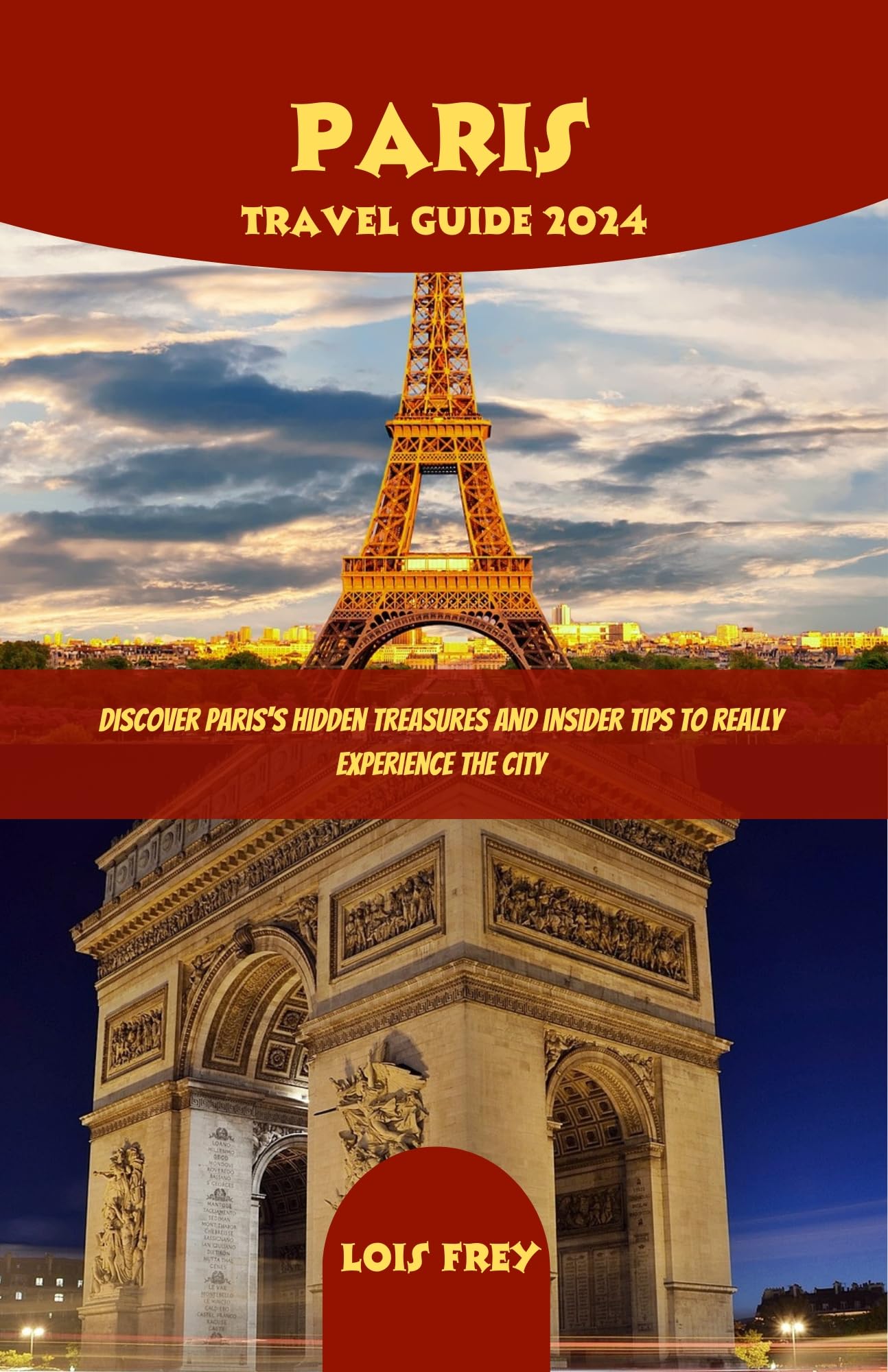 Paris Travel Guide 2024 - Top Attractions, Itineraries & Tips | Best for Solo, Couple & Family Trips