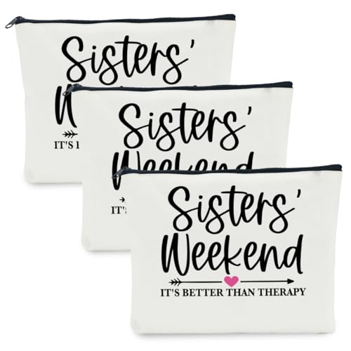 3 PCS Sisters Weekend