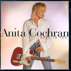 Back to You by Anita Cochran (1997) Audio CD | Country Music Album | Perfect for Road Trips, Relaxation & Country Music Lovers
