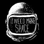 I need more space