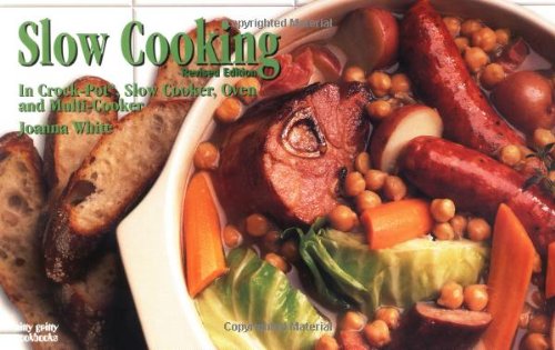 Slow Cooking: Easy Recipes for Crockpot, Slow Cooker, Oven & Multi-Cooker | Nitty Gritty Cookbooks | Perfect for Weeknight Dinners & Family Gatherings