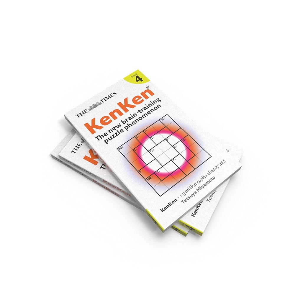 The Times KenKen Book 4: Brain-Training Math Puzzles for Adults - Improve Logic & Problem-Solving Skills | Perfect for Commuting, Office Breaks & Family Game Nights