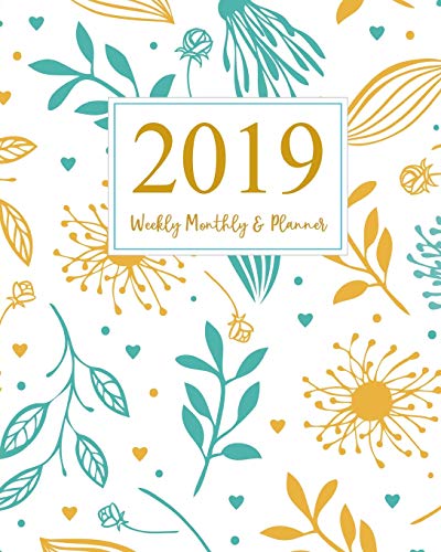 2019 Weekly & Monthly Planner - 12-Month Calendar Organizer with Daily, Weekly & Yearly Pages - Perfect for Work, School & Personal Scheduling