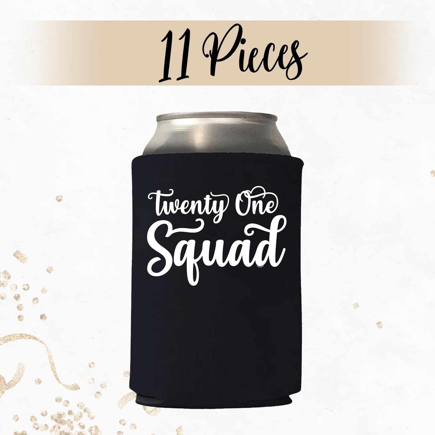 21st Birthday Party Supplies - Twenty One AF Can Cooler Holder, Black Koozies for Beer & Iced Coffee, 21st Birthday Decorations & Wedding Favors - Perfect for Birthday Squad Celebrations, Bachelorette Parties & Outdoor Events