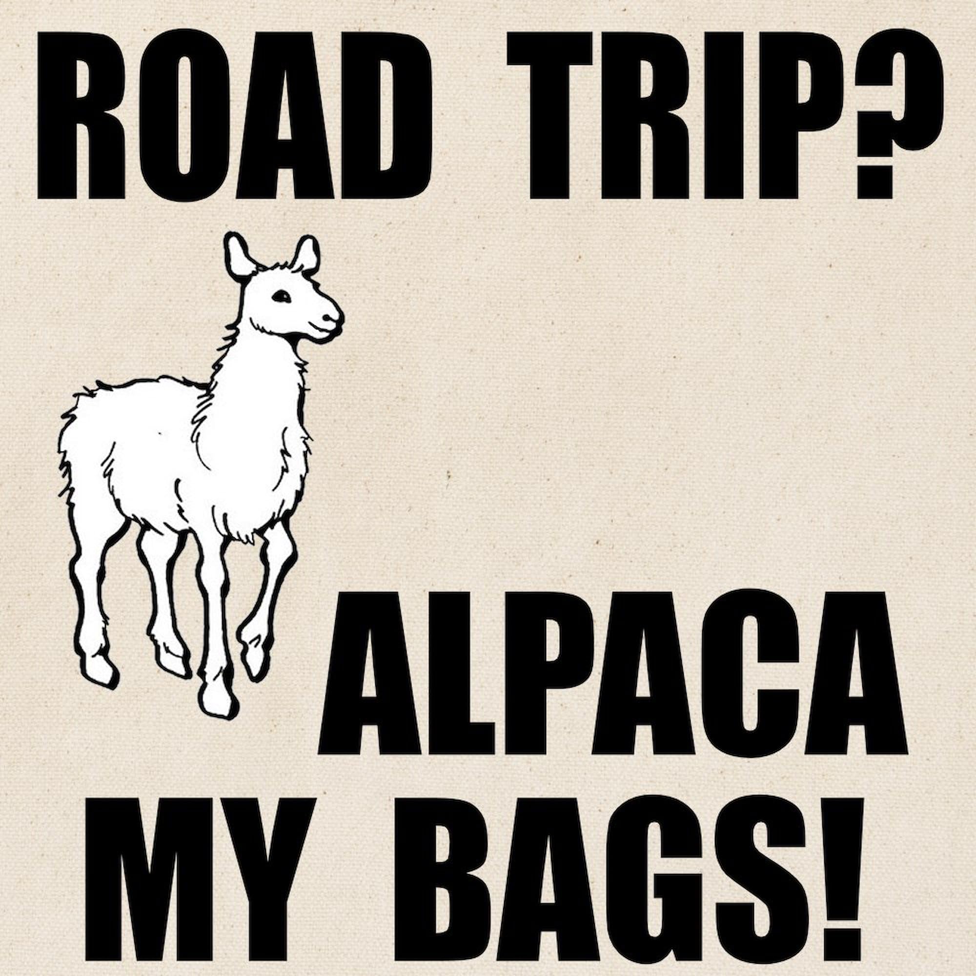 Alpaca My Bags! Natural Canvas Tote Bag - Eco-Friendly Reusable Shopping Bag for Groceries, Beach & Travel | CafePress