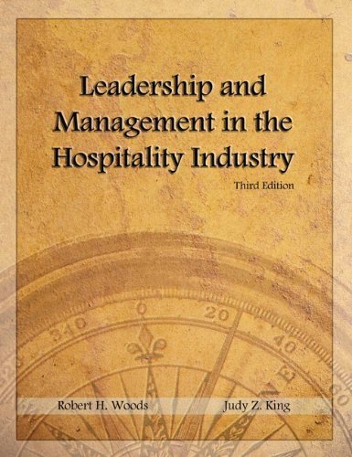 Leadership and Management in the Hospitality Industry 3rd Edition by Robert H. Woods - Textbook with Answer Sheet | Hotel & Restaurant Management Guide for Students & Professionals | Perfect for Hospitality Education & Career Development