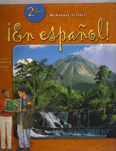 Spanish Teacher Edition - En Espanol 2 for Classroom Instruction