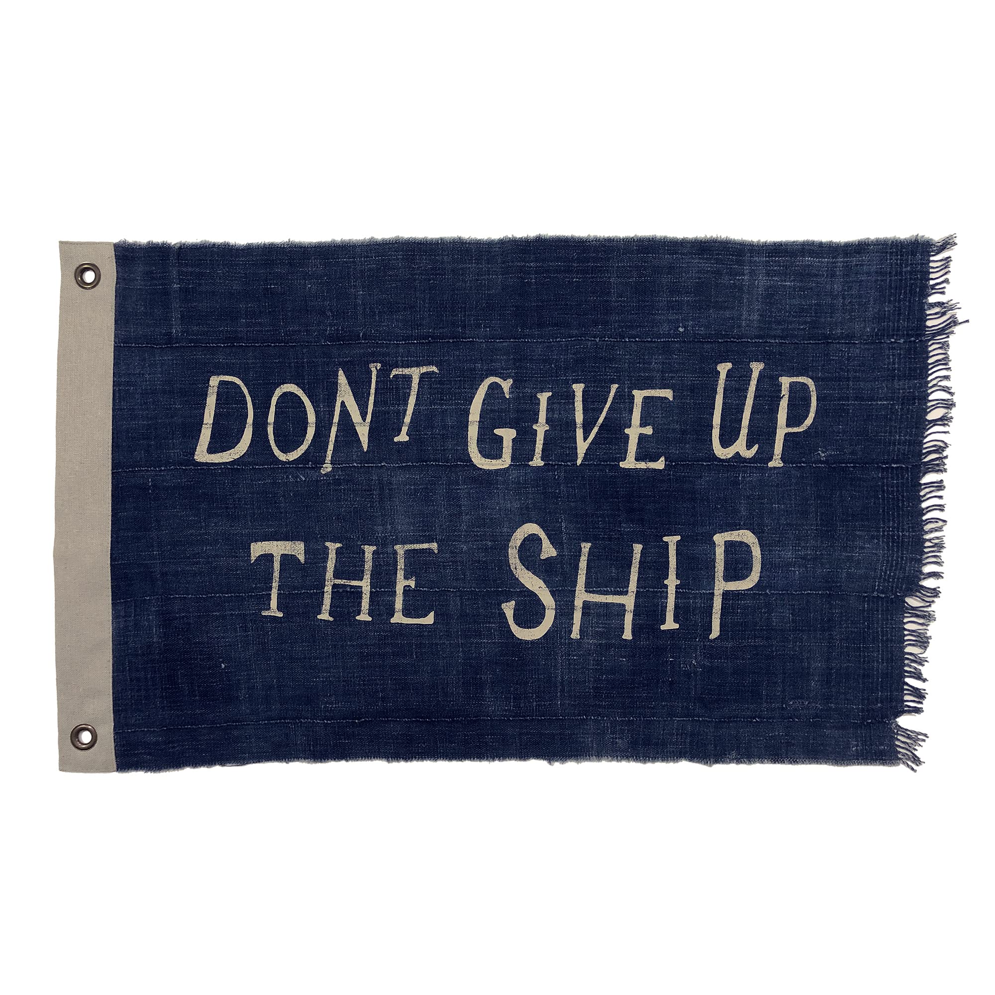 Vintage Indigo Cotton Decorative Indoor Flag - 'Don't Give Up the Ship' 18
