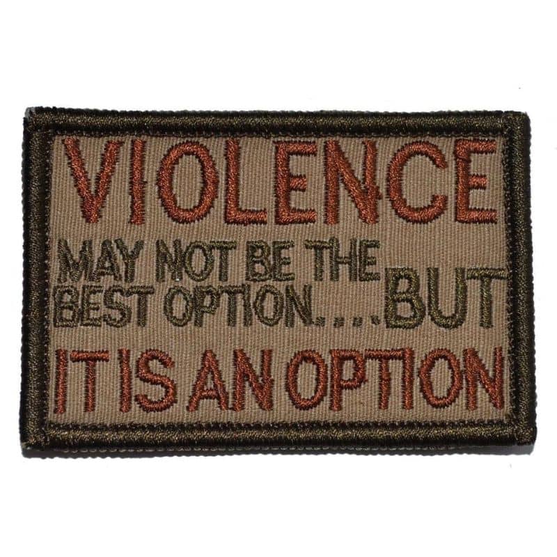 Violence May Not Be The Best Option Iron-On Patch - Funny Sarcastic Embroidered Badge for Jackets, Bags & DIY Crafts - Perfect for Punk, Goth & Protest Fashion Accessories