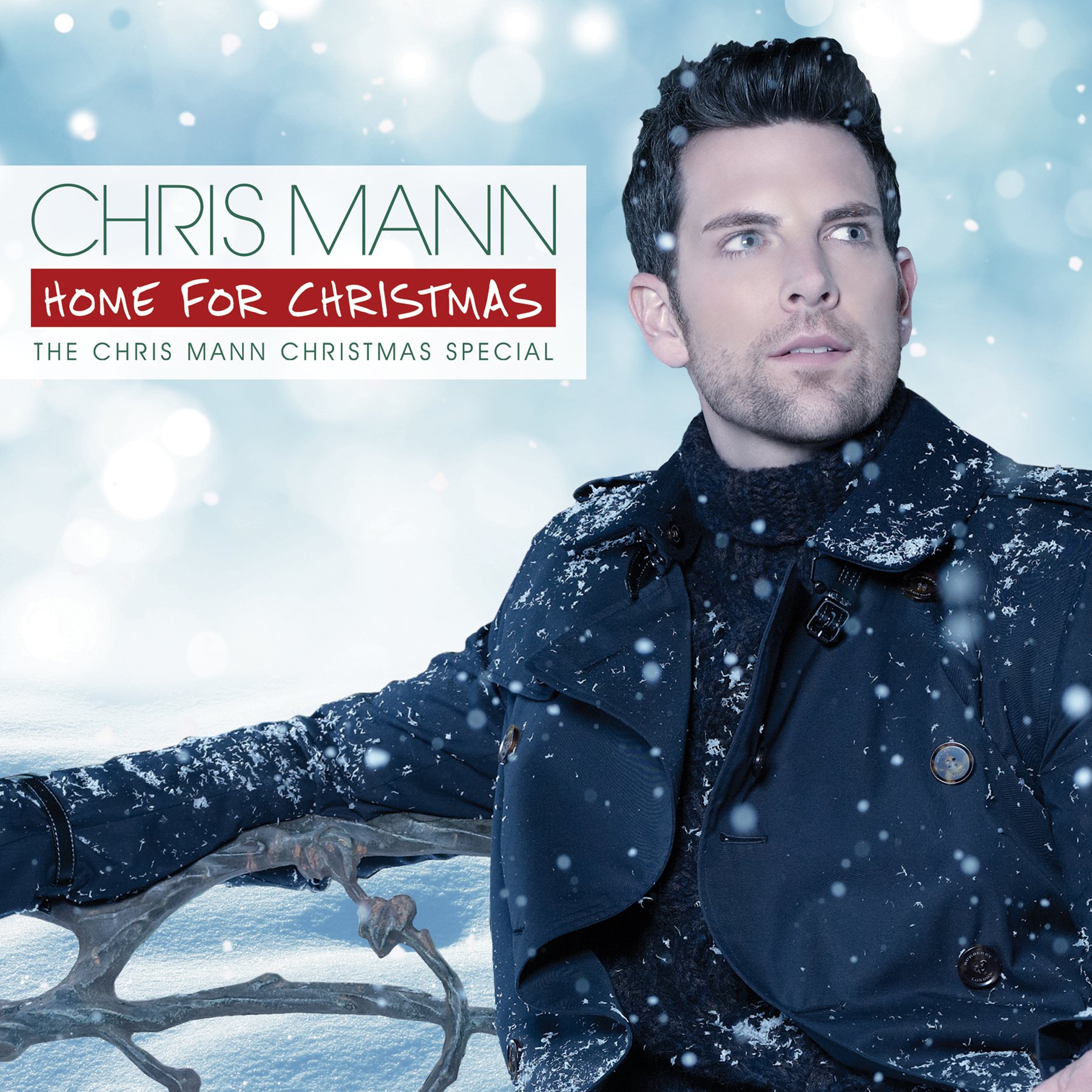 Home For Christmas - The Chris Mann Christmas Special Album | Holiday Music for Festive Gatherings & Cozy Winter Nights