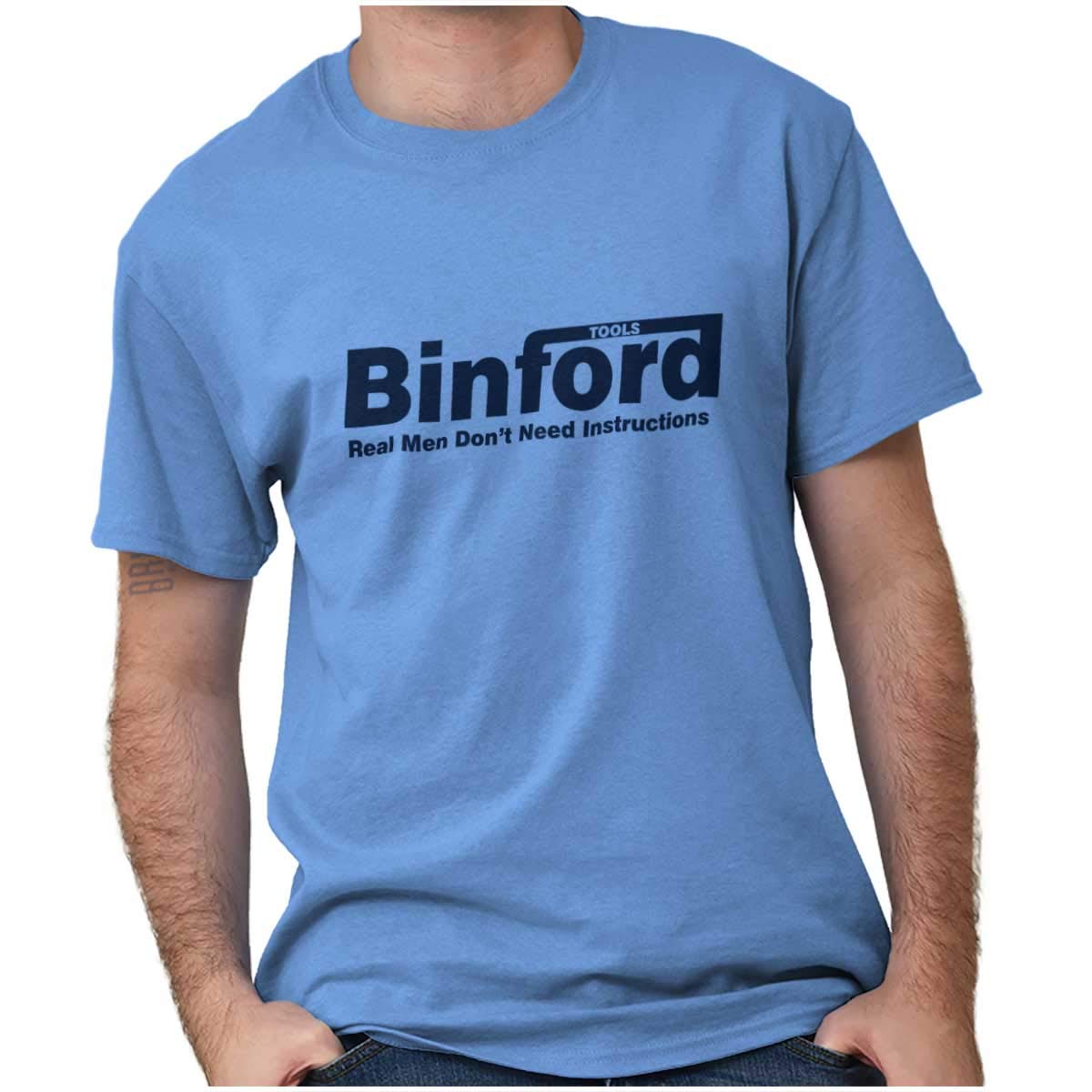 Binford Tools Real Men No Instruction Graphic T-Shirt for Men & Women - Funny Workwear & Casual Outfit for DIY Enthusiasts