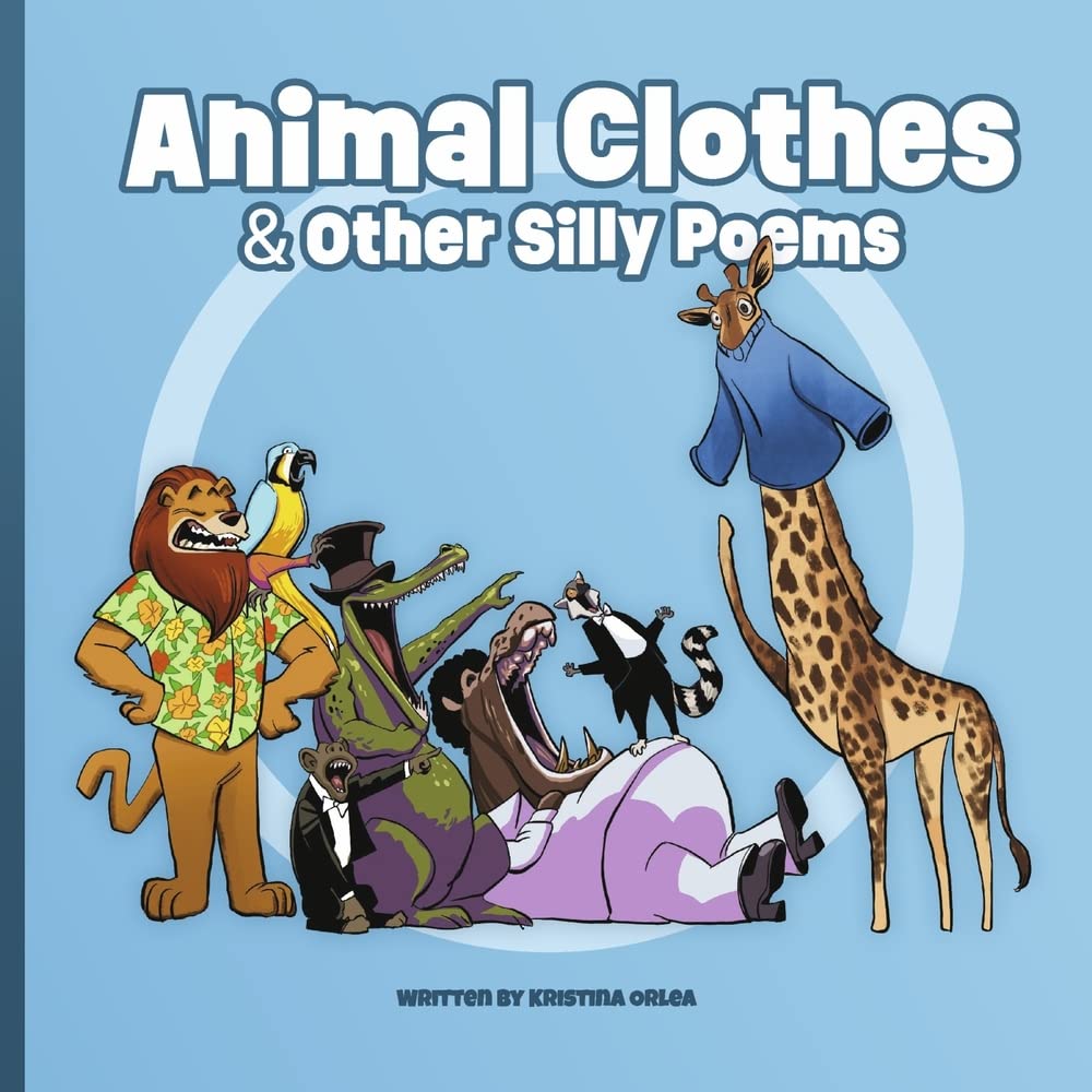 Funny Animal Clothes & Silly Poems Book - Humorous Kids Poetry Collection for Bedtime Stories & Classroom Reading