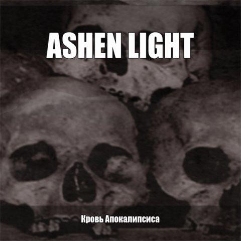 Ashen Light Blood of the Apocalypse - Gothic Horror Novel for Fans of Dark Fantasy & Post-Apocalyptic Fiction | Perfect for Halloween Reading & Book Club Discussions