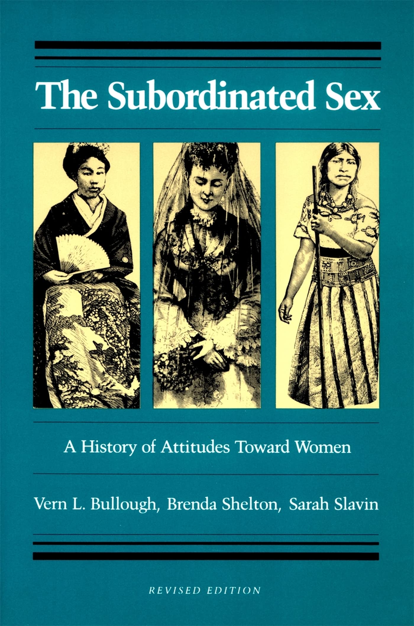 The Subordinated Sex: A History of Attitudes Toward Women - Explore Gender Perspectives in Society & Culture