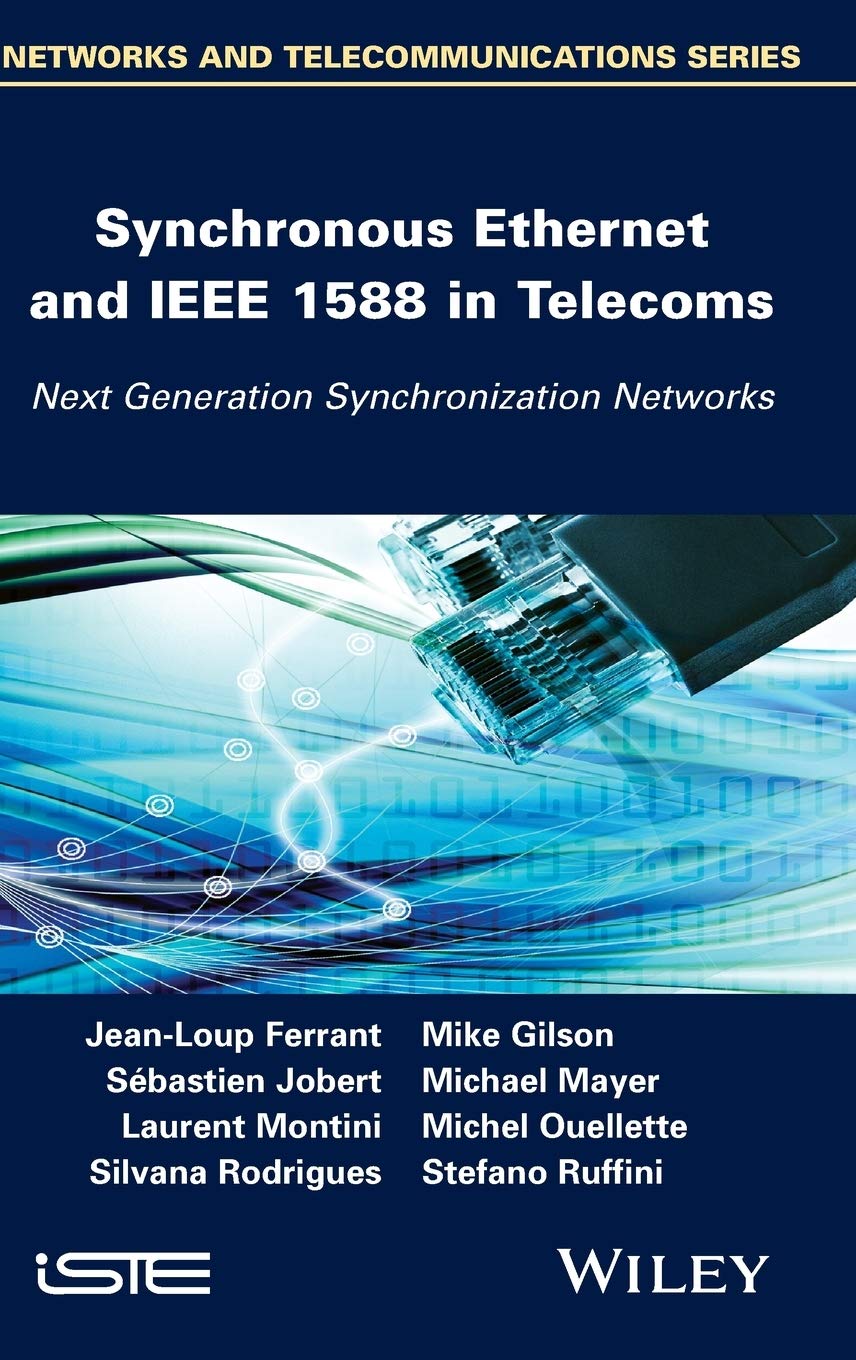 Synchronous Ethernet & IEEE 1588 for Telecom Networks | Next-Gen Timing Solutions | Precision Synchronization for 5G, IoT & Cloud Infrastructure