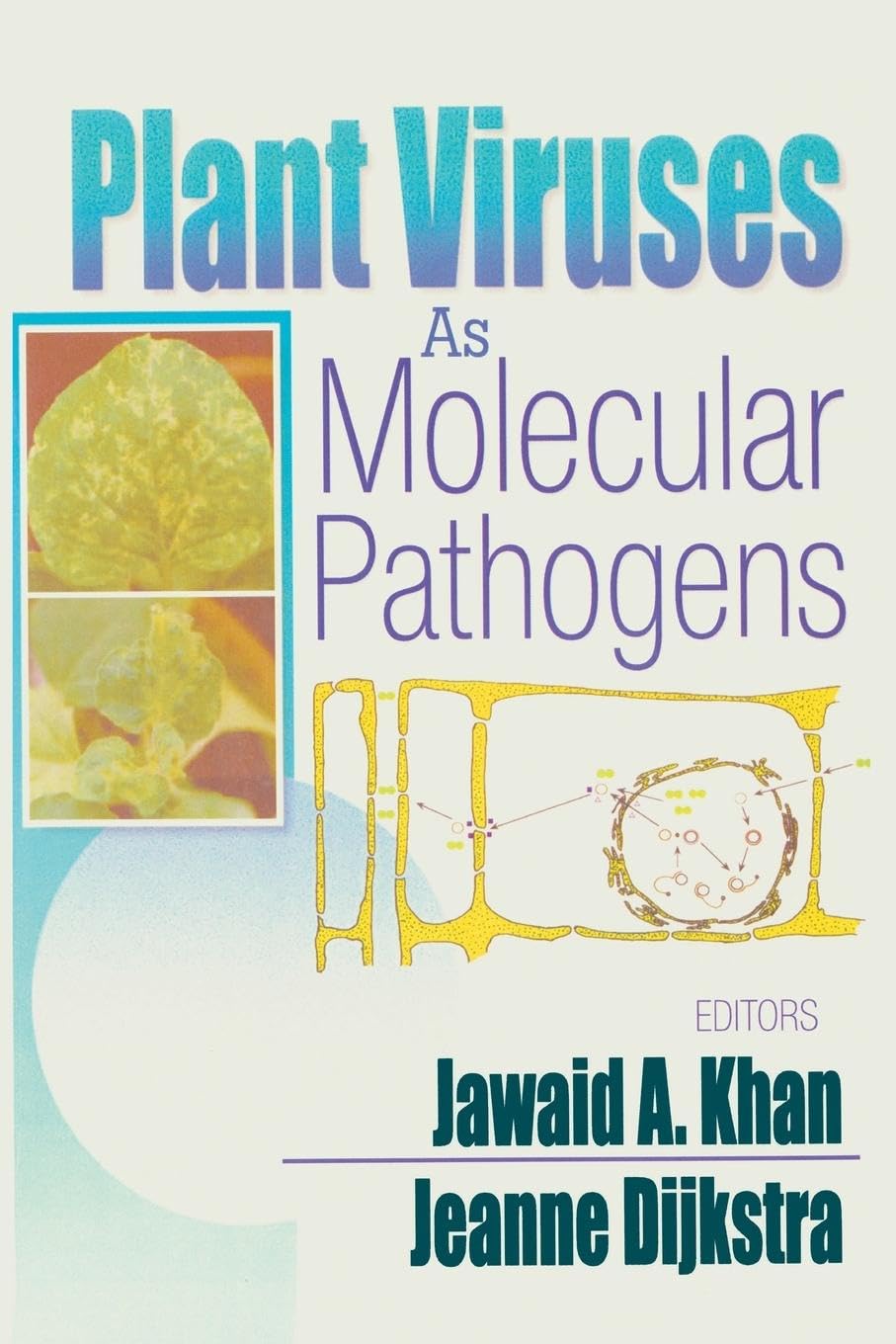 Plant Viruses as Molecular Pathogens - Research & Study Guide for Plant Pathology & Virology | Laboratory & Academic Use