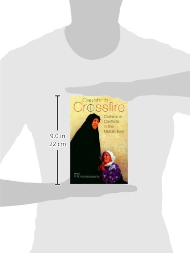 Caught in Crossfire: Civilians in Middle East Conflicts - Durham Middle East Monographs | War Impact Studies & Academic Research