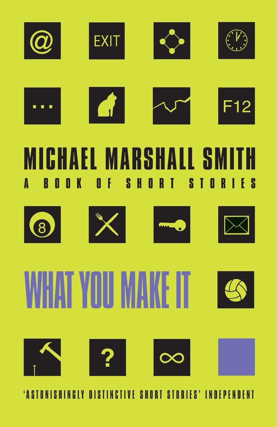 What You Make It: A Collection of Selected Short Stories - Perfect for Book Lovers, Book Clubs & Cozy Reading Nights