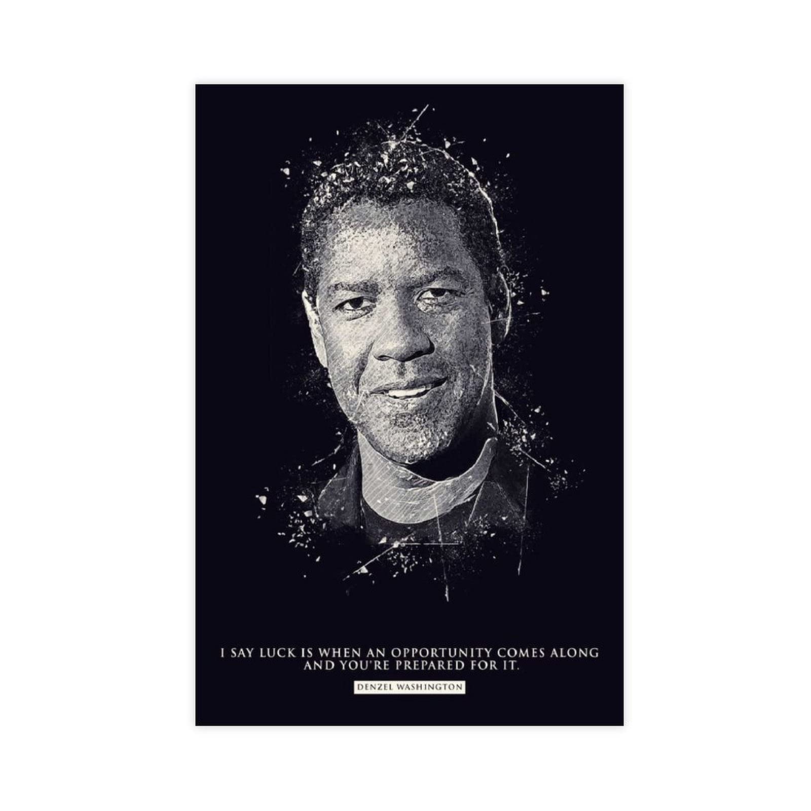12x18 Inch (30x45cm) Denzel Washington Motivational Posters - Inspirational Quote Canvas Wall Art for Bedroom, Office & Dorm Room Decor - Unframed Prints Perfect for Gifts & Home Decoration