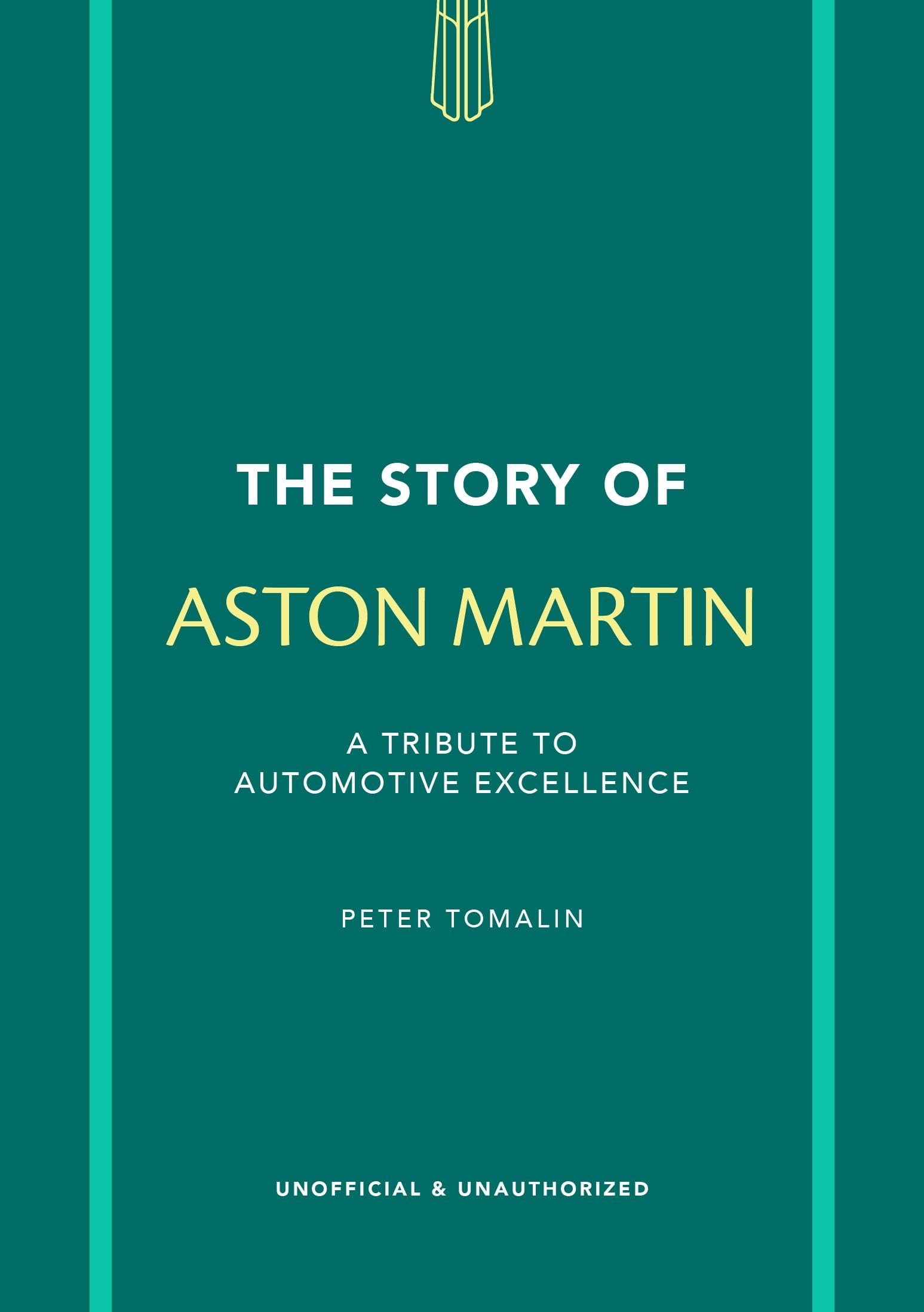 Aston Martin History Book: The Story of Cars & Automotive Excellence - Perfect for Car Enthusiasts, Collectors, and Gift Ideas