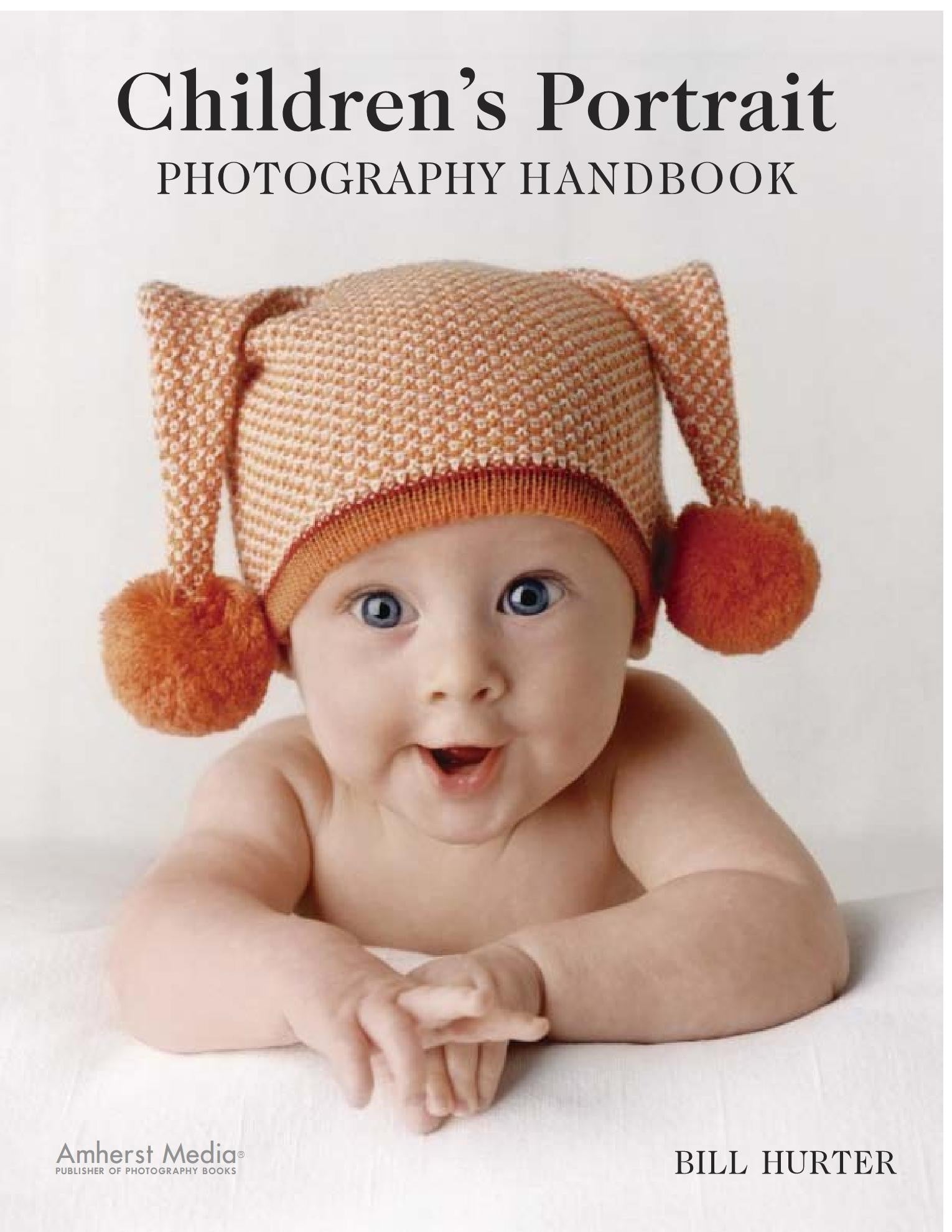 Children's Portrait Photography Handbook - Essential Guide for Stunning Kids Photos | Perfect for Newborn, Birthday & Family Shoots