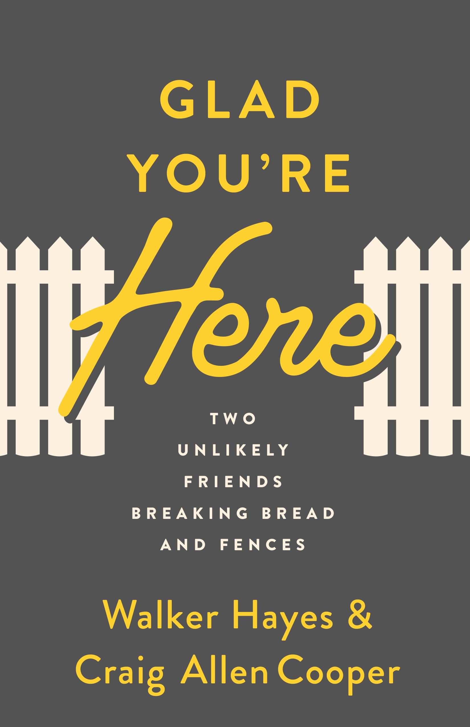 Glad You're Here: Heartwarming Story of Two Unlikely Friends Sharing Meals and Breaking Barriers - Perfect for Book Clubs, Family Reading & Friendship Inspiration