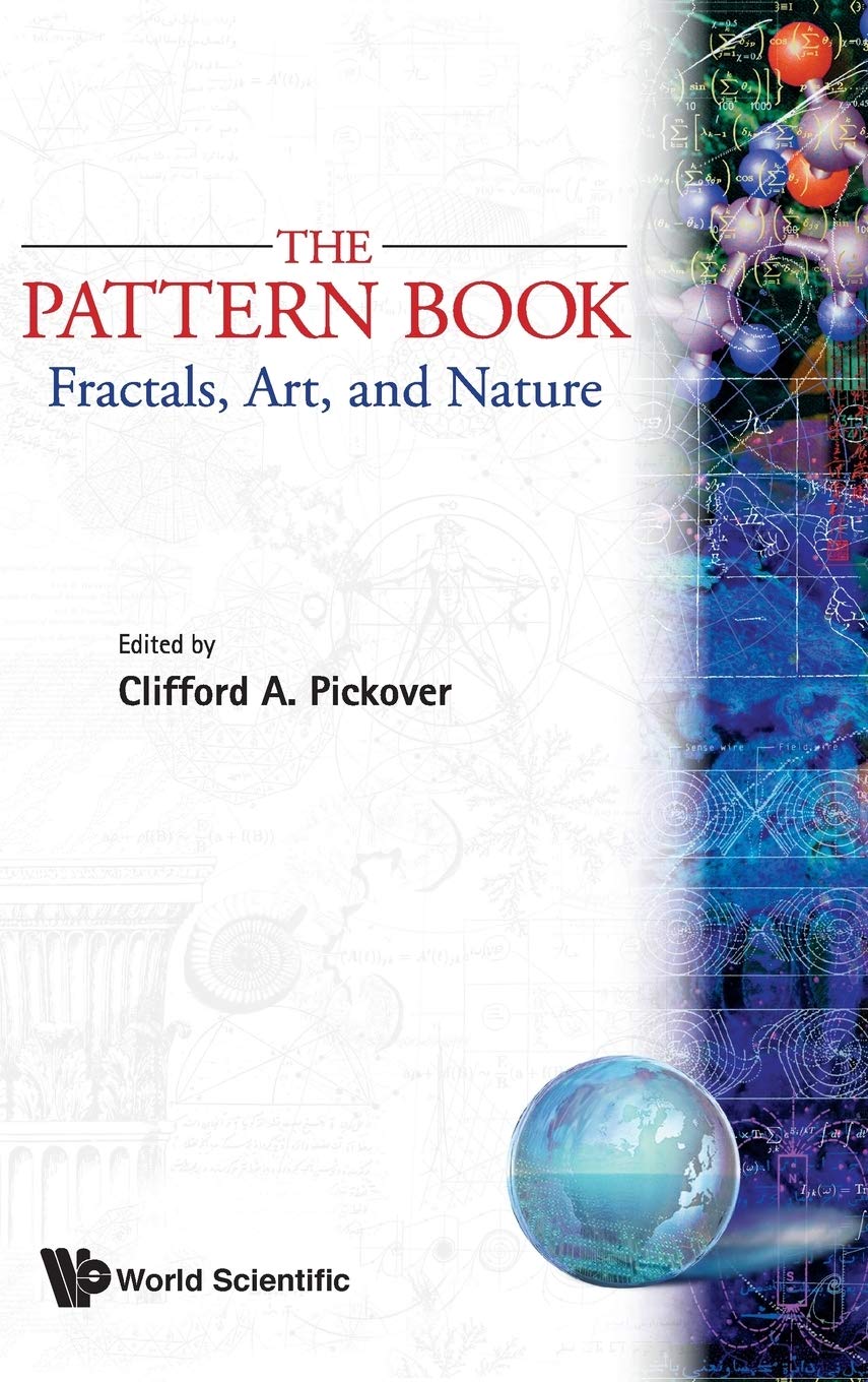 Fractals, Art and Nature Pattern Book - Creative Design Inspiration for Artists, Mathematicians & Nature Lovers | Perfect for DIY Projects, Home Decor & Educational Use
