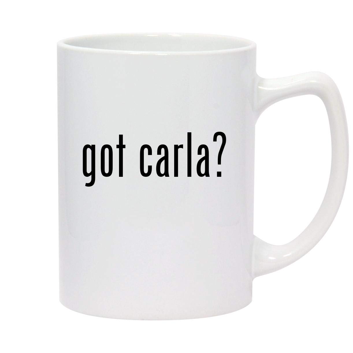 Got Carla? 14oz White Ceramic Statesman Coffee Mug - Perfect for Office, Home & Gifts