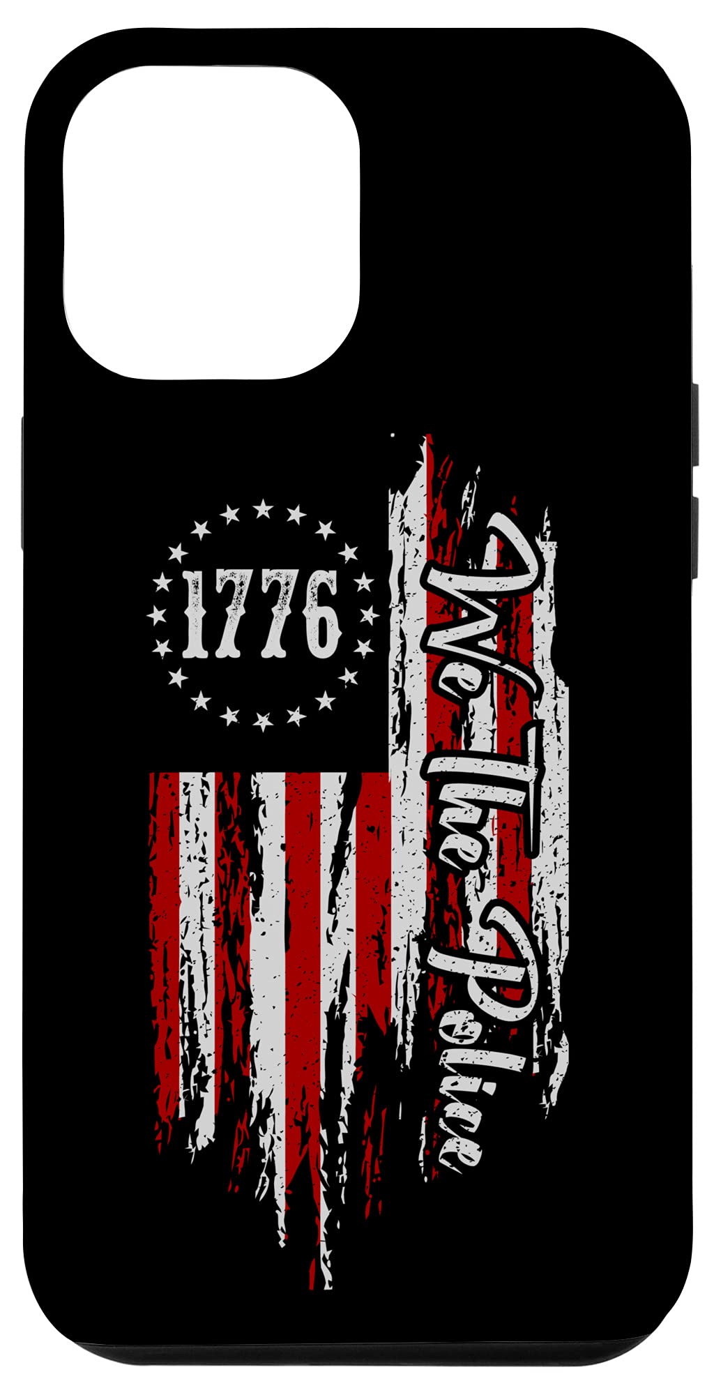 iPhone 12 Pro Max Case - We The Police American History 1776 Patriotic Independence Day Design - Perfect for Police Officers, History Enthusiasts & Patriotic Americans