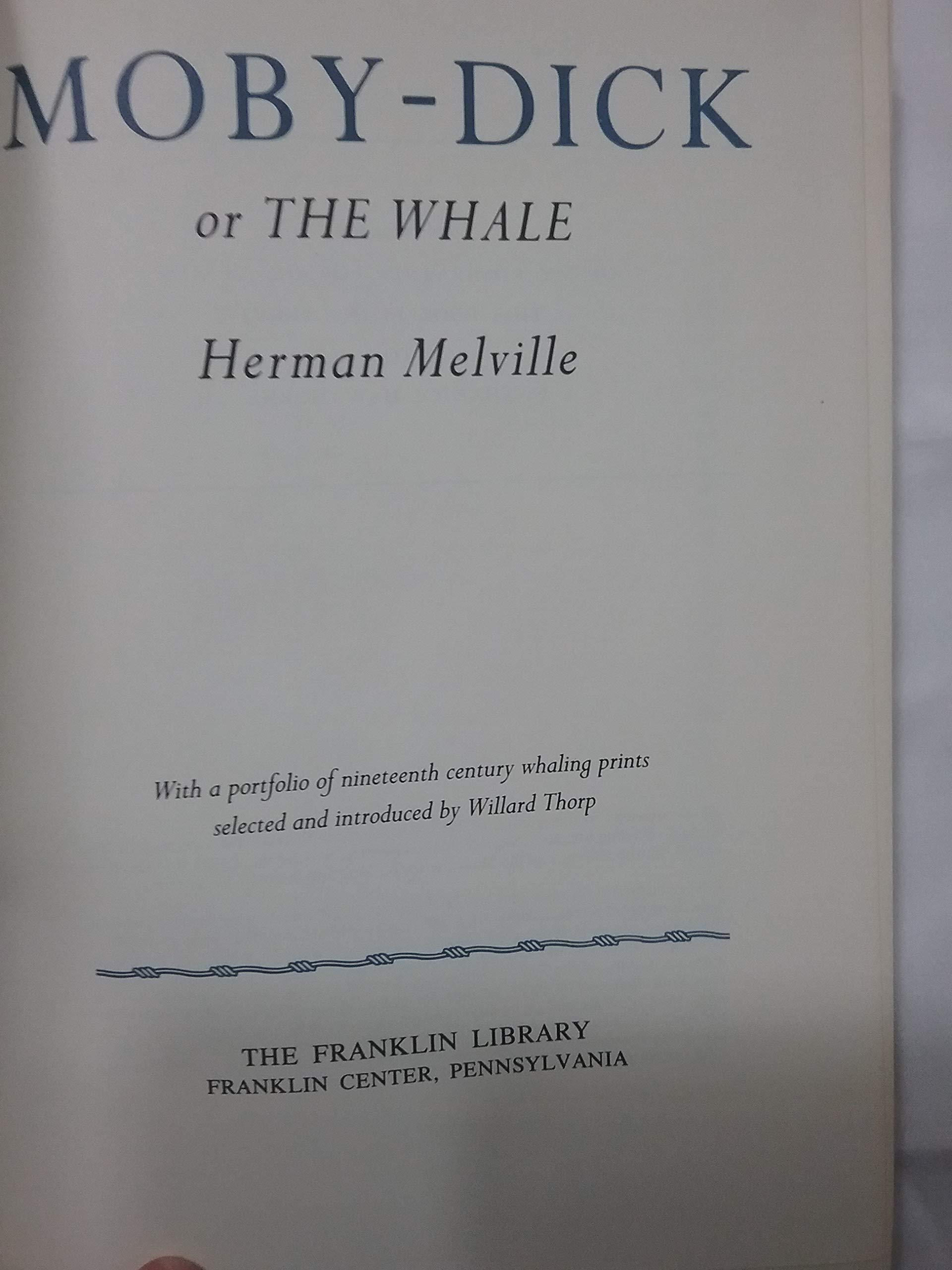 Moby Dick or The Whale by Herman Melville - 1979 Franklin Library Edition (Collector's Classic, Decorative Hardcover) - Perfect for Book Lovers, Literary Gifts & Home Library Decor