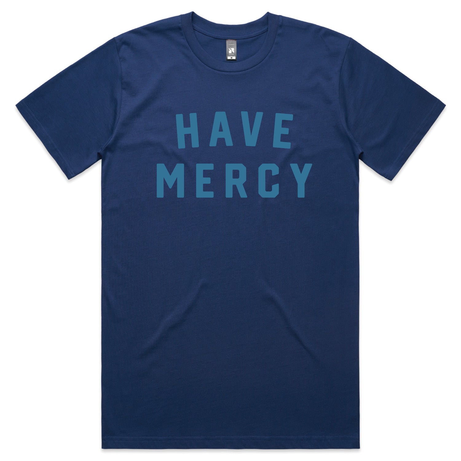 Have Mercy Tee - Trendy Graphic T-Shirt for Men & Women | Soft Cotton Comfort | Perfect for Casual Wear, Street Style & Everyday Outfits