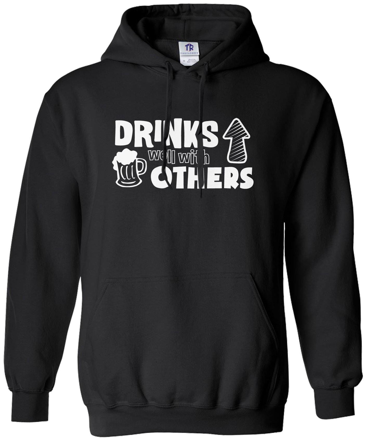 Threadrock Women's 'Drinks Well with Others' Hoodie Sweatshirt - Cozy Pullover for Casual Outings, Girls Night Out & Lounge Wear