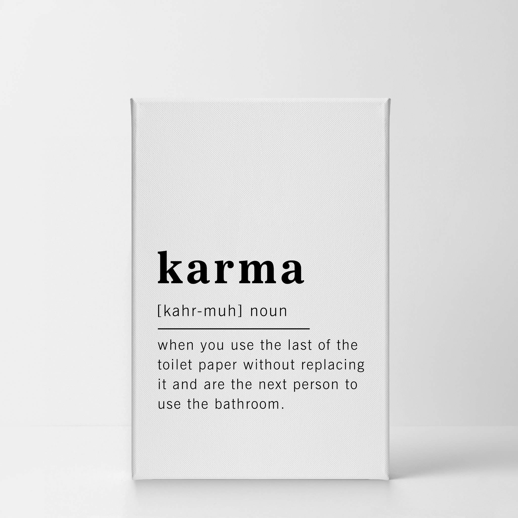 Funny Karma Definition Canvas Print - Inspirational Quote Wall Art for Office, Living Room, Bedroom & Bathroom Decor | 40x30 Inches Ready to Hang Home Décor Made in USA | Perfect Gift for Housewarming & Friends