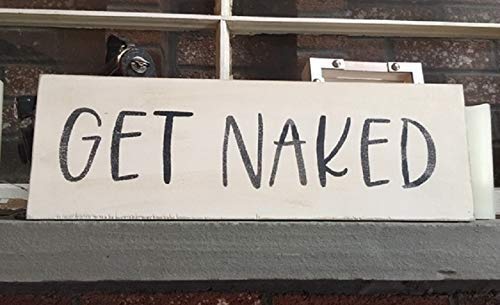 Naked Sign - Funny Bathroom Wall Decor - Rustic Wooden Hanging Sign for Spa, Powder Room & Home Decor - Perfect for Bathroom, Toilet & Relaxation Area