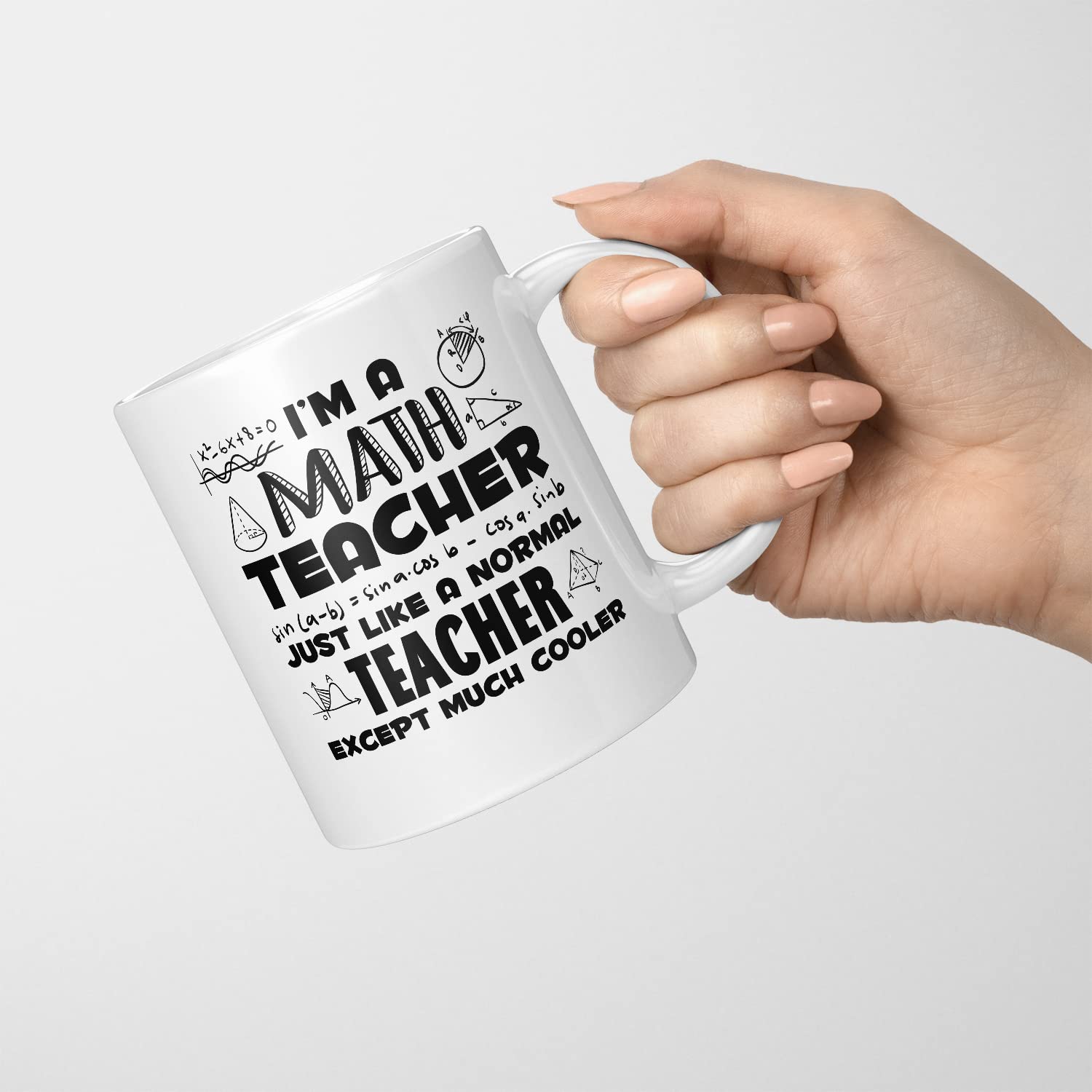 Funny Math Teacher Coffee Mug 11oz - Perfect Gift for Educators & Coworkers - Birthday & Appreciation Week