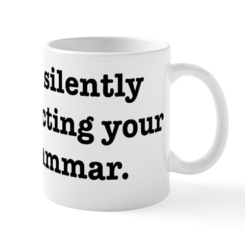 White - I'm Silently Correcting Your Mug