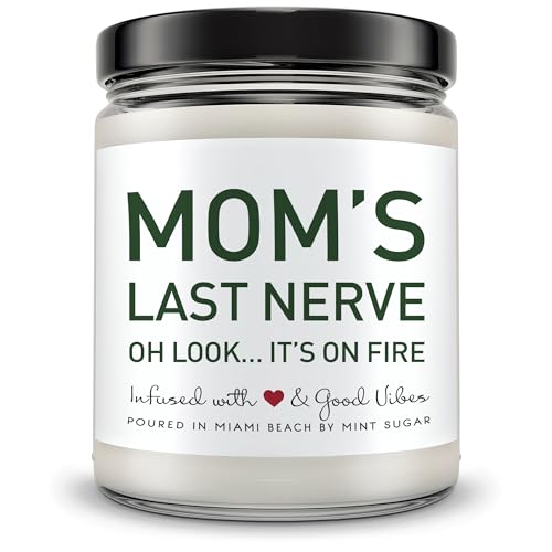 Moms last nerve