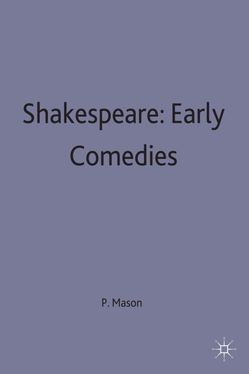 Shakespeare Early Comedies Casebook - Literary Criticism & Analysis of Classic Plays | Perfect for Students, Scholars & Theater Lovers